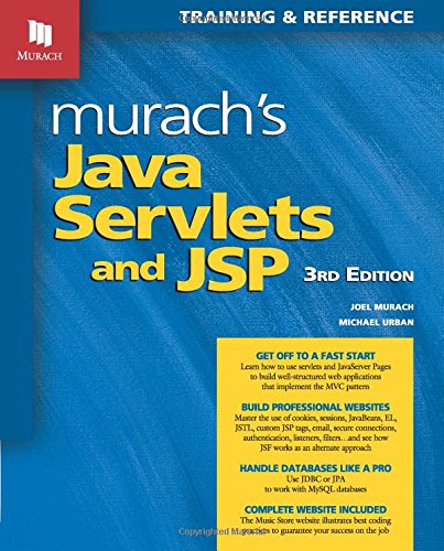 Murach's Java Servlets and JSP