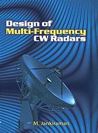 Design of Multi-Frequency CW Radars