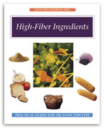 High-Fiber Ingredients Handbook (Eagan Press Handbook Series)