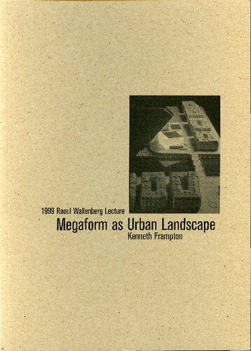 Megaform As Urban Landscape