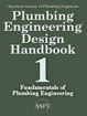 Plumbing Engineering Design Handbook Volume 1: Plumbing Components and Equipment.