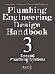 Plumbing Engineering Design Handbook, Volume 3, Special Plumbing Systems.