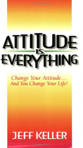 Attitude is Everything