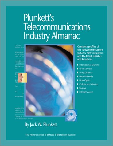 Plunkett's Telecommunications Industry Almanac