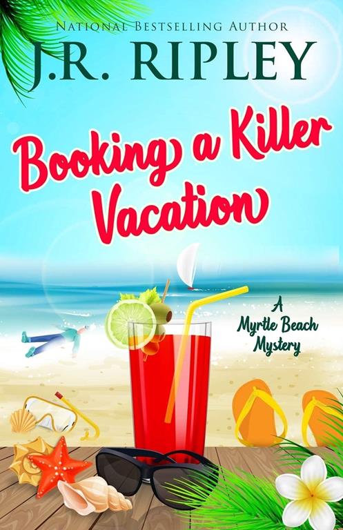 Booking A Killer Vacation (Myrtle Beach Mystery)