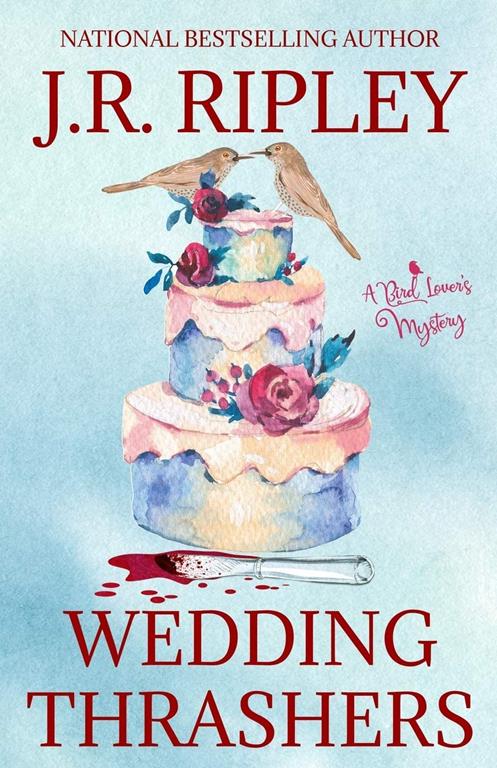 Wedding Thrashers (A Bird Lover's Mystery)