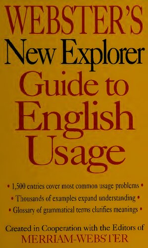 Webster's New Explorer Guide to English Usage