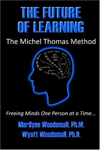 The Future Of Learning The Michel Thomas Method