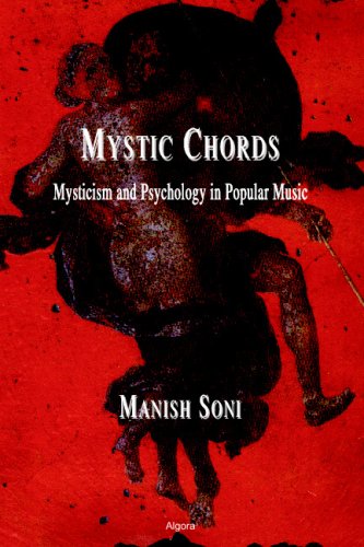 Mystic Chords : Mysticism and Psychology in Popular Music.