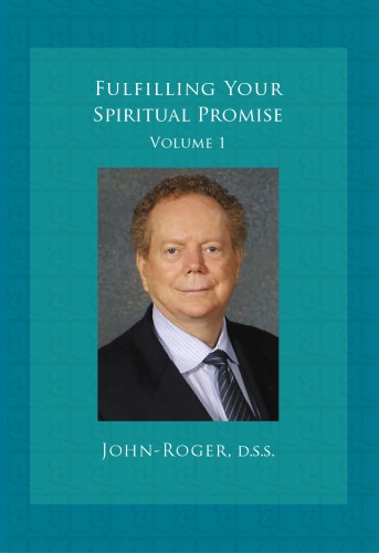 Fulfilling Your Spiritual Promise