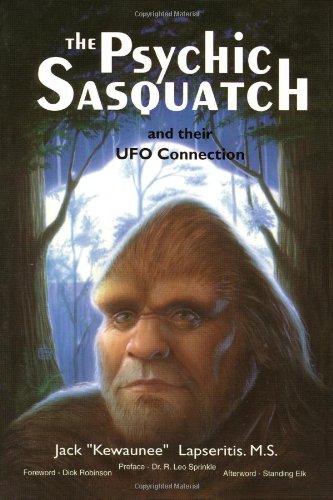 The Psychic Sasquatch and Their UFO Connection