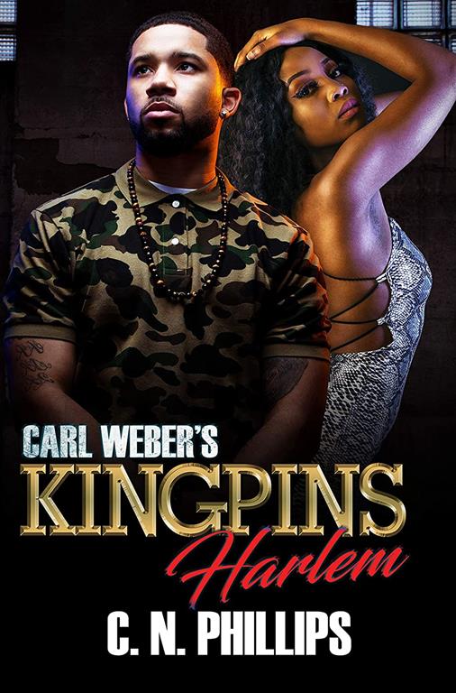 Carl Weber's Kingpins: Harlem (Carl Weber's Five Families of New York)