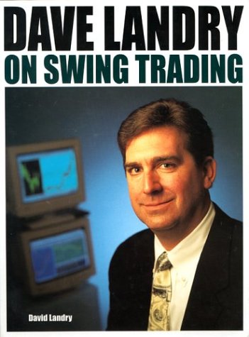 Dave Landry on Swing Trading