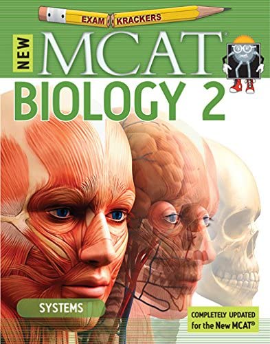 ExamKrackers MCAT Biology 2: Systems