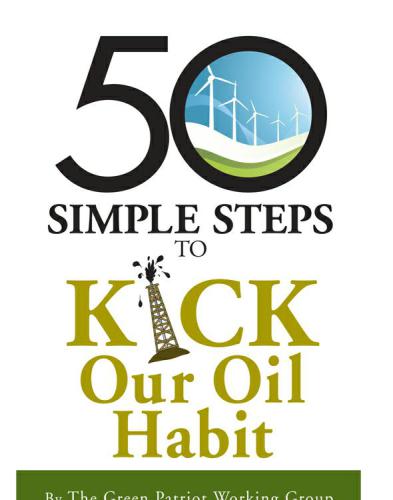 50 Simple Steps to Kick Our Oil Habit