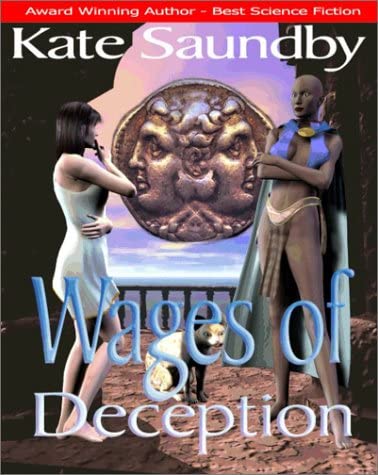 Wages of Deception