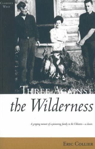 Three Against the Wilderness