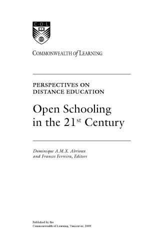 Perspectives on distance education : open schooling in the 21st century.