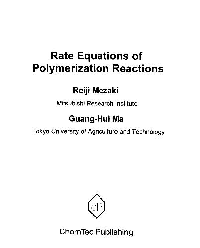 Rate Equations Of Polymerization Reaction