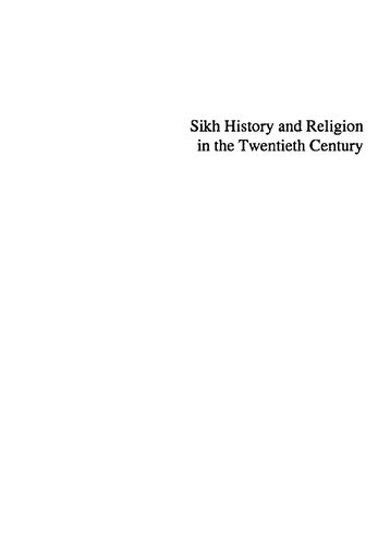 Sikh history and religion in the twentieth century