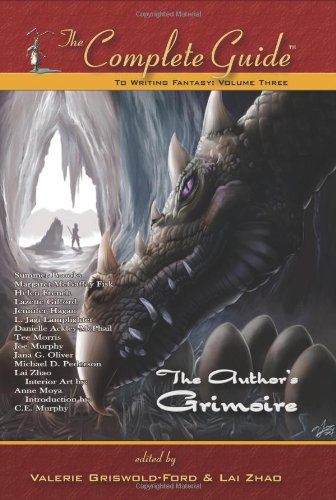 The Complete Guide to Writing Fantasy, Volume 3