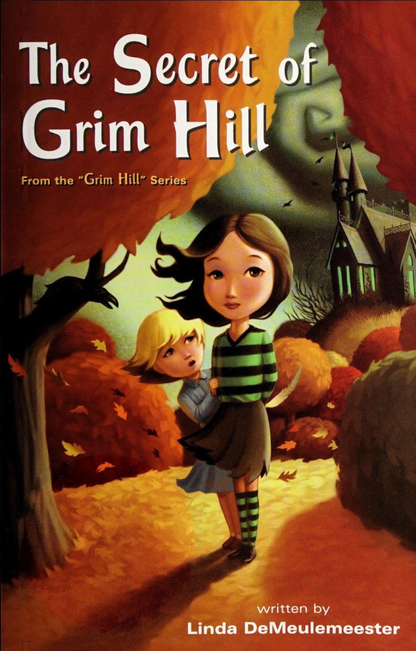 The Secret of Grim Hill