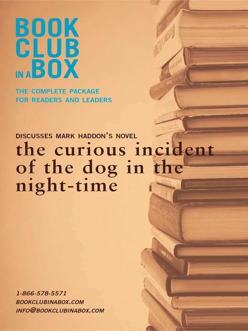 Bookclub-in-a-Box Discusses HADDONS, the curious incident of the dog in the night-time