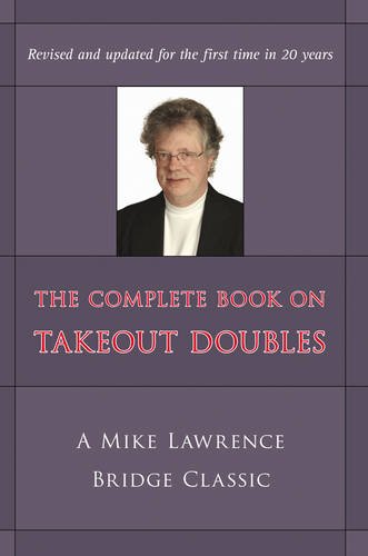 The Complete Book on Takeout Doubles