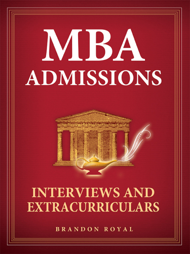 MBA Admissions: Interviews and Extracurriculars