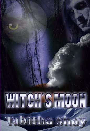 Witch's Moon: Book Three of the Winslow Witches of Salem