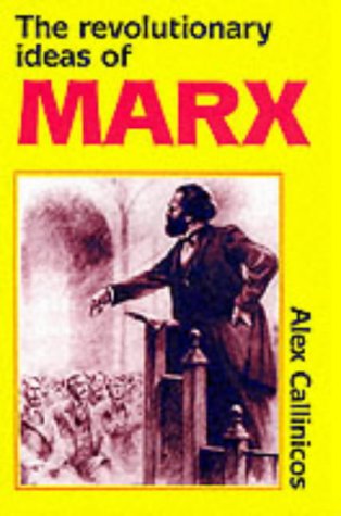 The Revolutionary Ideas of Karl Marx