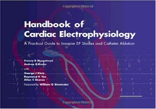 Handbook of Cardiac Electrophysiology