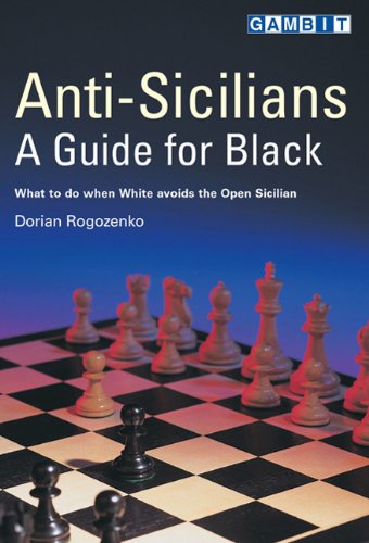 Anti-Sicilians - A Guide for Black