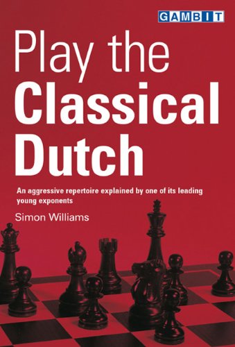 Play the Classical Dutch