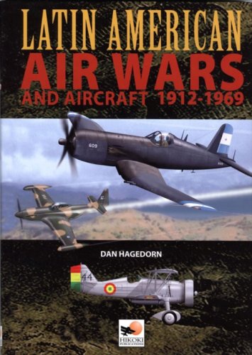 Latin American Air Wars 1912-1960