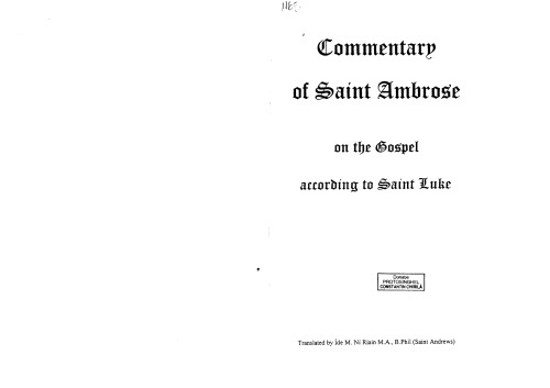 Commentary Of Saint Ambrose On The Gospel According To Saint Luke