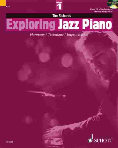 Exploring jazz piano : harmony, technique, improvisation