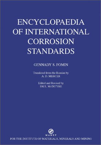 B0763 Encyclopaedia of International Corrosion Standards