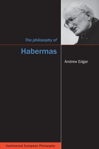 The Philosophy of Habermas