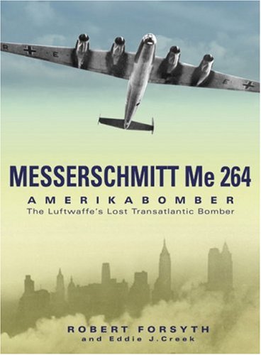 Messerschmitt Me 264 Amerika Bomber