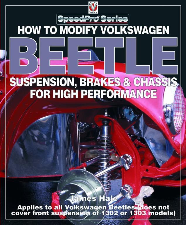 How To Modify Volkswagen Beetle Chassis, Suspension &amp; Brakes (SpeedPro Series)