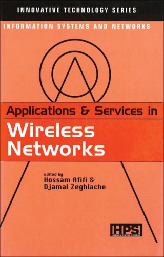 Applications and Services in Wireless Networks