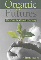 Organic Futures