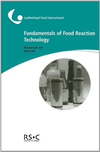 Fundamentals of Food Reaction Technology