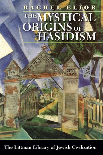 Mystical Origins of Hasidism