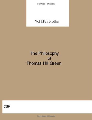 The Philosophy of Thomas Hill Green