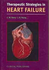 Therapeutic Strategies in Heart Failure