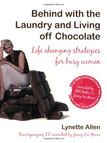 Behind with the Laundry and Living Off Chocolate