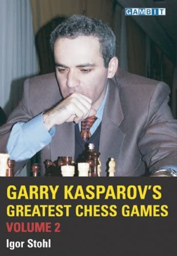 Garry Kasparov's Greatest Chess Games volume 2