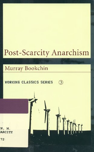 Post-Scarcity Anarchism